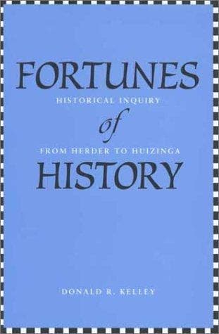 Cover of Fortunes of history by Kelley, Donald R
