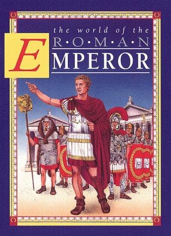 Cover of The world of the Roman Emperor by Peter Chrisp