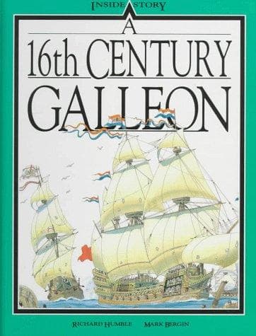 Cover of A 16th century galleon by Richard Humble