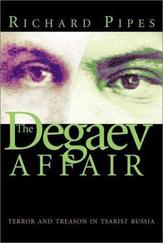 Cover of The Degaev Affair by Richard Pipes