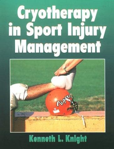 Cover of Cryotherapy in sport injury management by Kenneth L. Knight