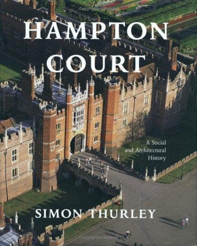 Cover of Hampton Court by Simon Thurley