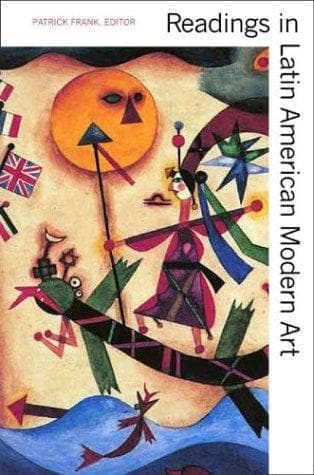 Cover of Readings in Latin American Modern Art by Patrick Frank