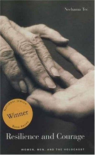 Cover of Resilience and Courage by Nechama Tec