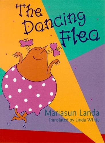 Cover of The dancing flea by Mariasun Landa