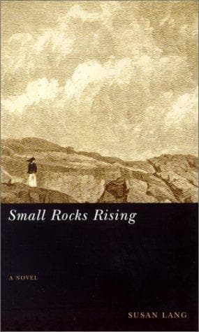 Cover of Small Rocks Rising by Susan Lang