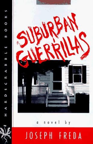 Cover of Suburban guerrillas by Joseph Freda
