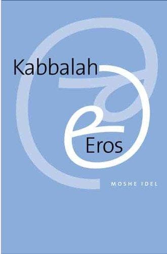 Cover of Kabbalah and eros by Moshe Idel