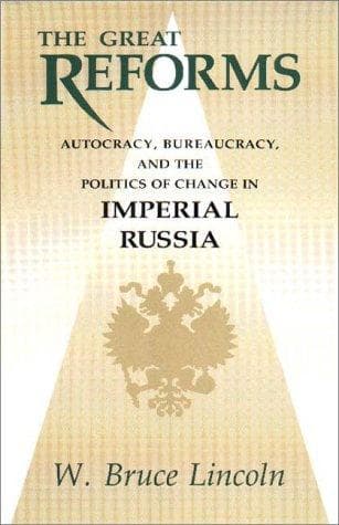 Cover of The great reforms by W. Bruce Lincoln
