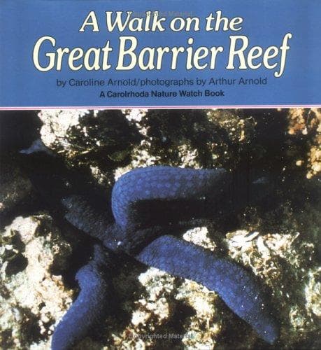 Cover of A walk on the Great Barrier Reef by Caroline Arnold