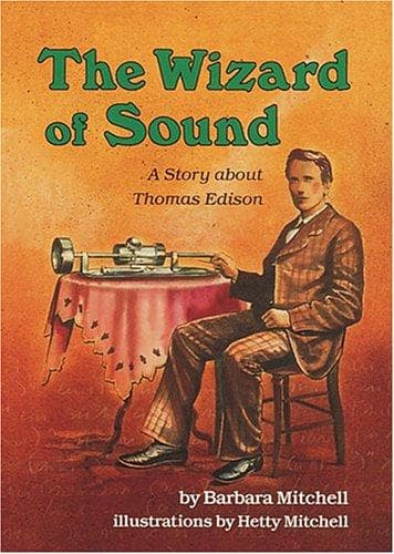 Cover of The wizard of sound by Mitchell, Barbara