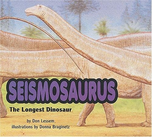 Cover of Seismosaurus by Don Lessem