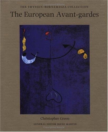 Cover of The European avant-gardes by Sammlung Thyssen-Bornemisza