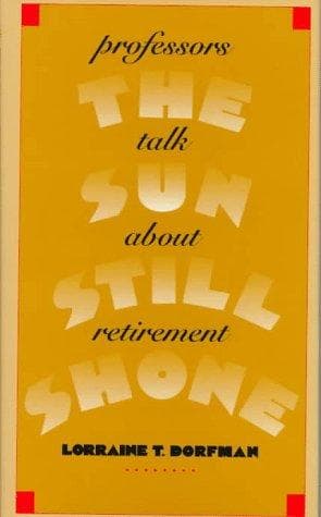 Cover of The sun still shone by Lorraine T. Dorfman