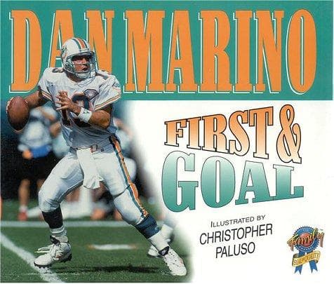 Cover of First & goal by Dan Marino
