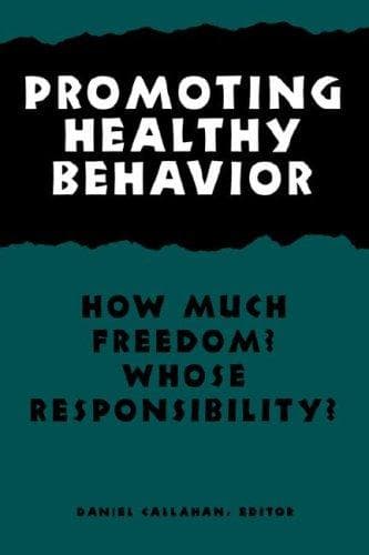 Cover of Promoting Healthy Behavior by Daniel Callahan