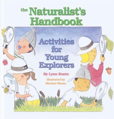 Cover of The naturalist's handbook by Lynn Kuntz