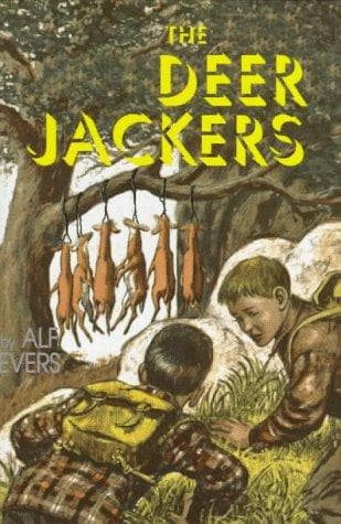 Cover of The deer-jackers by Alf Evers