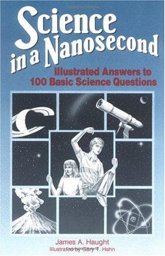 Cover of Science in a Nanosecond by James A. Haught