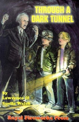 Cover of Through a dark tunnel by Lawrence Walsh