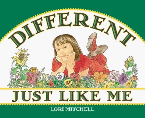 Cover of Different just like me by Lori Mitchell