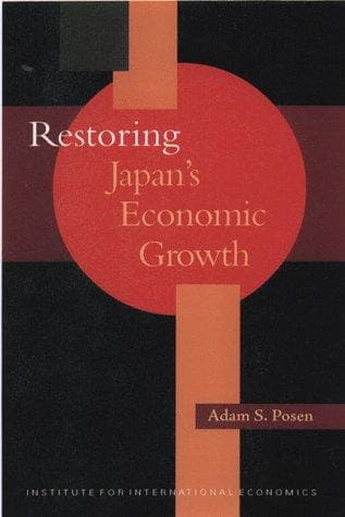 Cover of Restoring Japan's economic growth by Adam Simon Posen