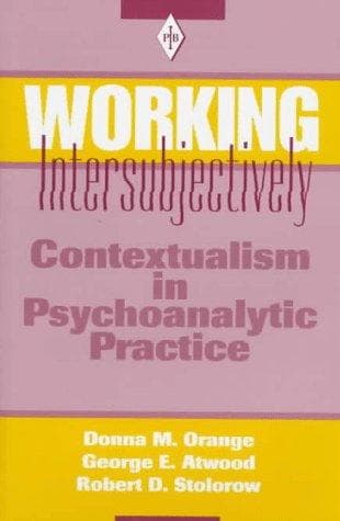 Cover of Working Intersubjectively by Donna M. Orange