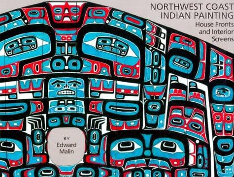 Cover of Northwest Coast Indian Painting by Edward Malin