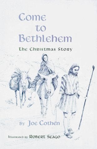 Cover of Come to Bethlehem by Joe Cothen