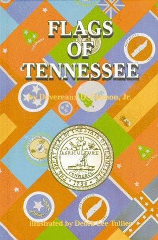 Cover of Flags of Tennessee by Devereaux D. Cannon
