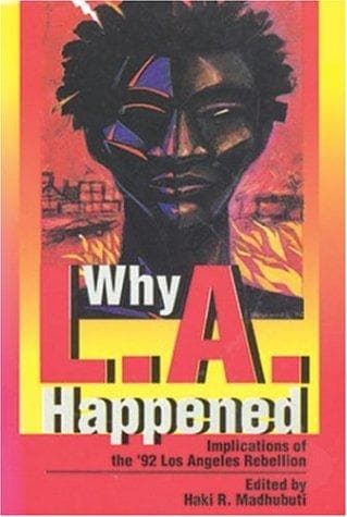 Cover of Why L.A. Happened by Haki R. Madhubuti