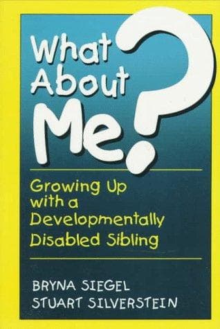 Cover of What about me? by Bryna Siegel