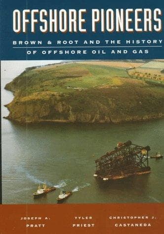 Cover of Offshore pioneers by Joseph A. Pratt