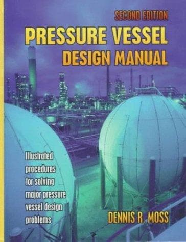 Cover of Pressure vessel design manual by Dennis R. Moss