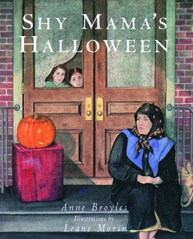 Cover of Shy Mama's Halloween by Anne Broyles