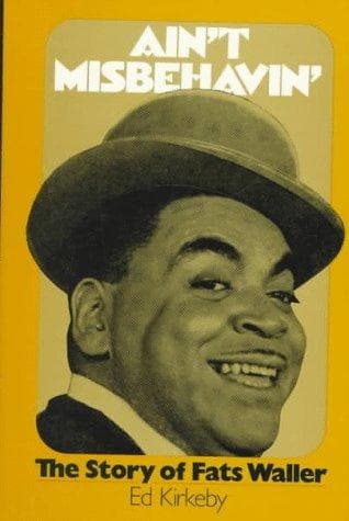 Cover of Ain't misbehavin' by W. T. Ed Kirkeby