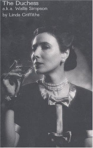 Cover of The Duchess, a.k.a. Wallis Simpson by Linda Griffiths