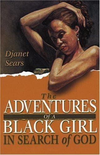Cover of The adventures of a Black girl in search of God by Djanet Sears