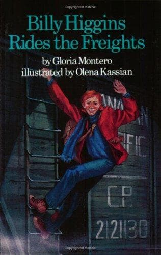 Cover of Billy Higgins rides the freights by Gloria Montero