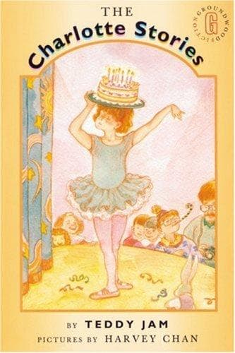 Cover of The Charlotte Stories by Teddy Jam
