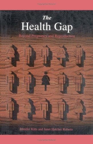 Cover of The health gap by Jennifer Kitts