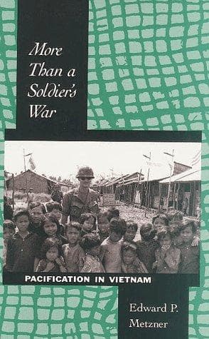 Cover of More than a soldier's war by Edward P. Metzner