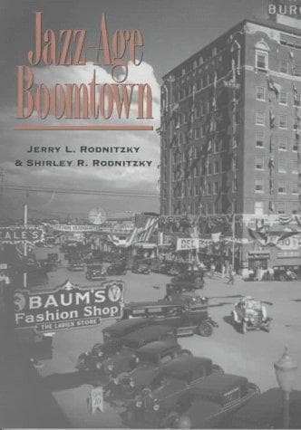 Cover of Jazz-age boomtown by Jerome L. Rodnitzky