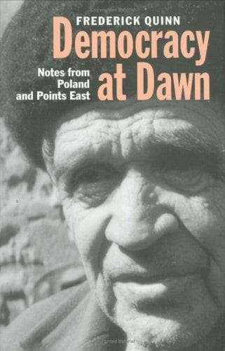 Cover of Democracy at dawn by Frederick Quinn