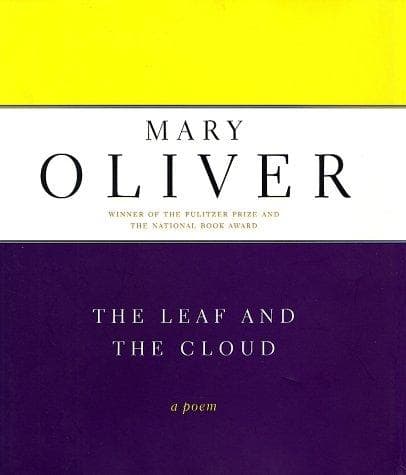Cover of The Leaf and the Cloud by Mary Oliver