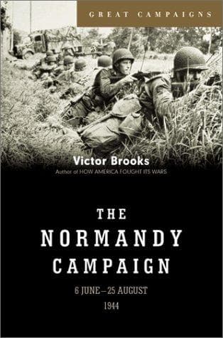 Cover of The Normandy Campaign by Victor Brooks
