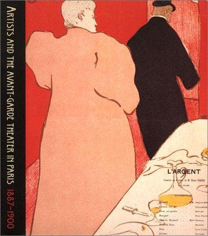 Cover of Artists and the avant-garde theater in Paris, 1887-1900 by Patricia Eckert Boyer