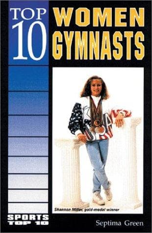 Cover of Top 10 women gymnasts by Septima Green