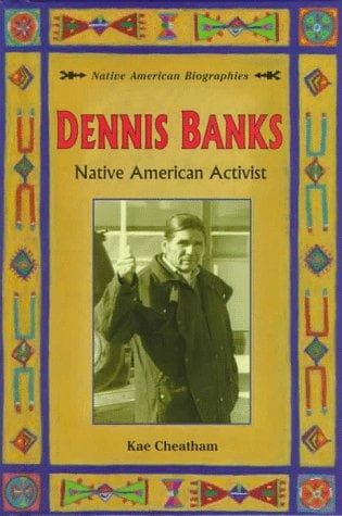 Cover of Dennis Banks by Kae Cheatham