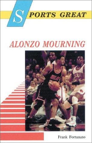 Cover of Sports great Alonzo Mourning by Frank Fortunato